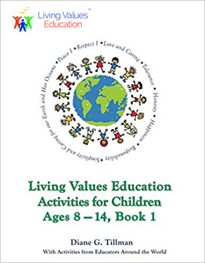 Living Values Activities for Children Ages 8-14, Book 1